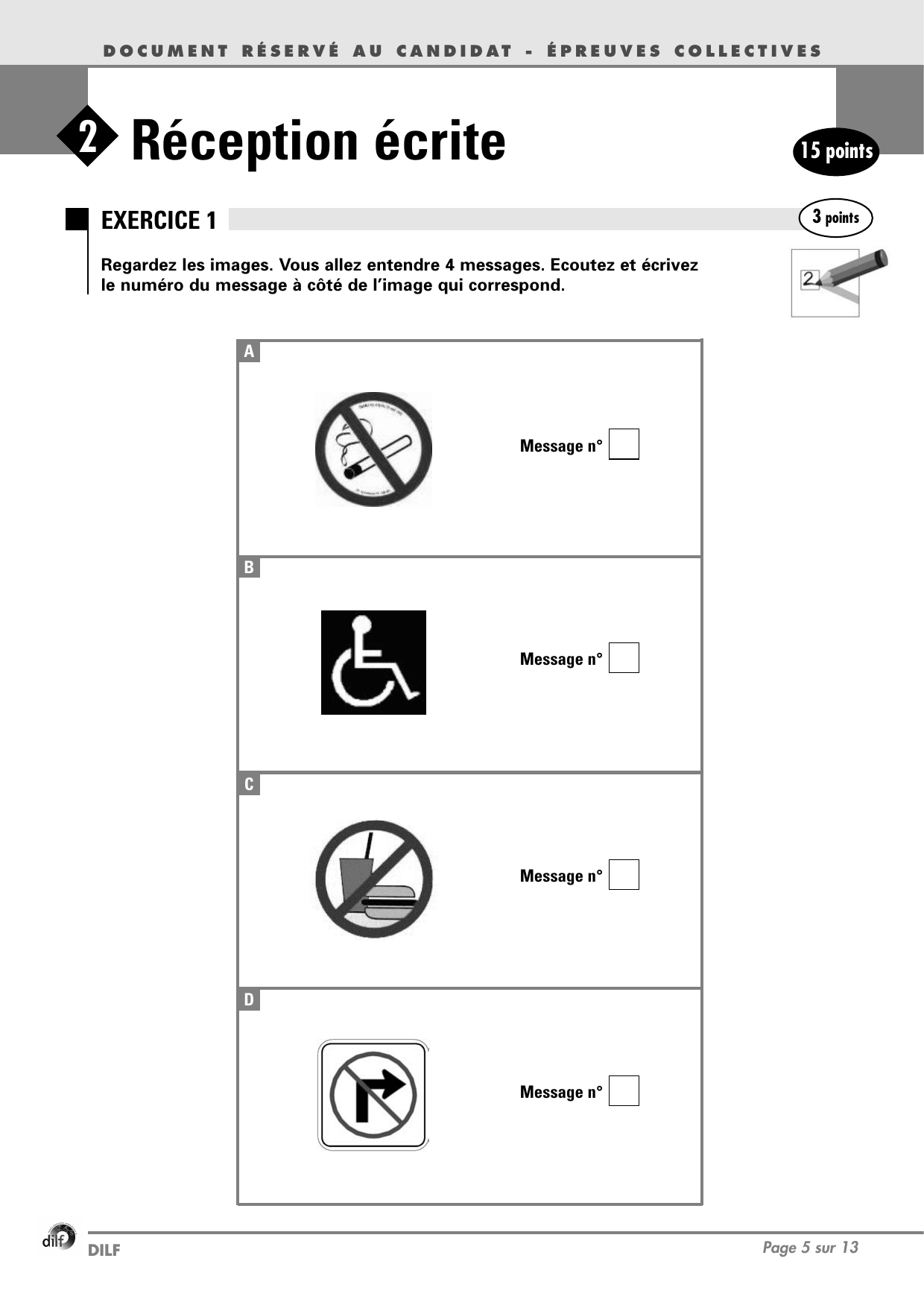 Exercice 1 — Associer les messages aux panneaux 1