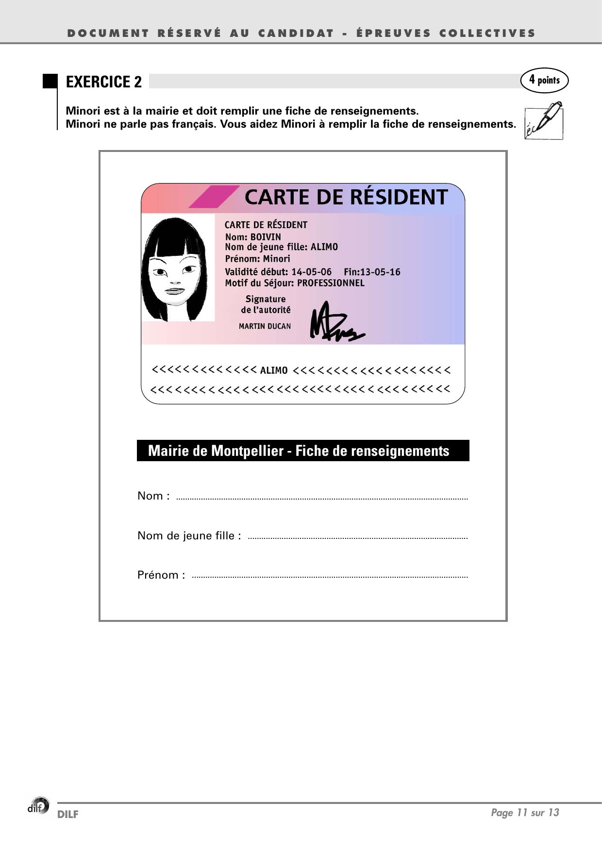 Exercice 2 — Remplir une fiche de renseignements 1
