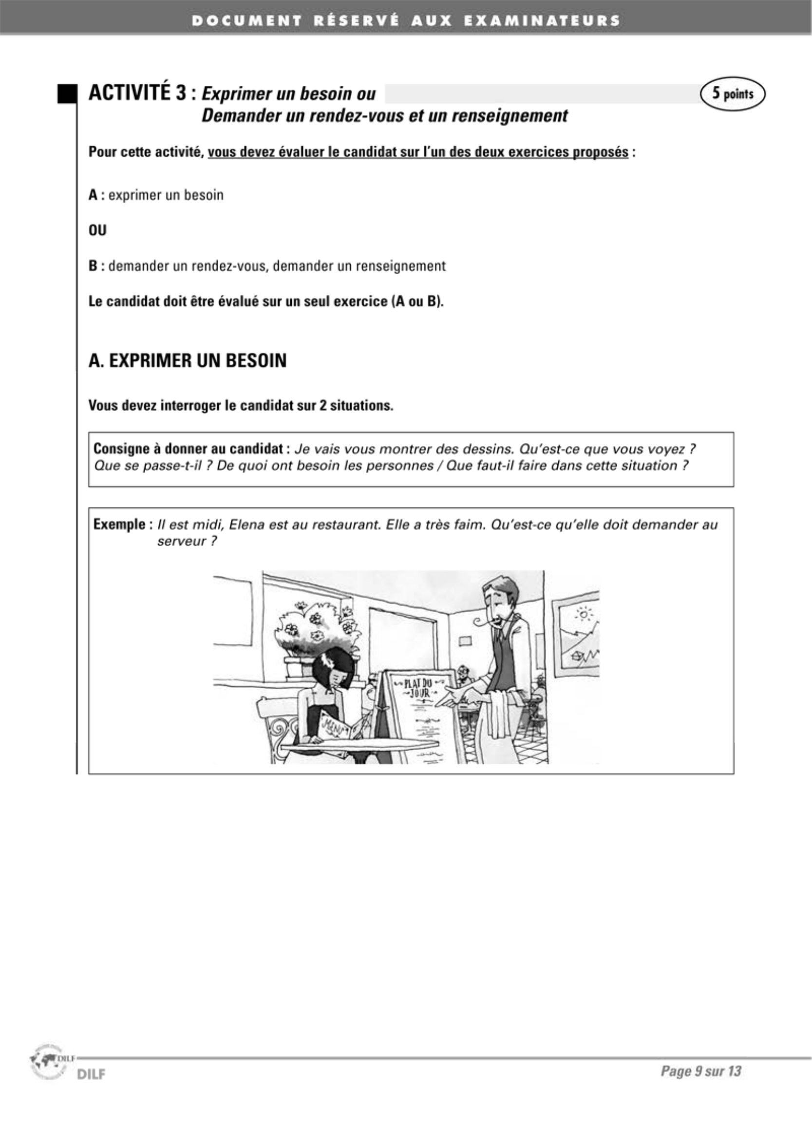 Activité 3 — Exprimer un besoin ou demander un rendez-vous et un renseignement 1
